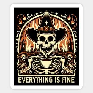 Everything is fine Magnet